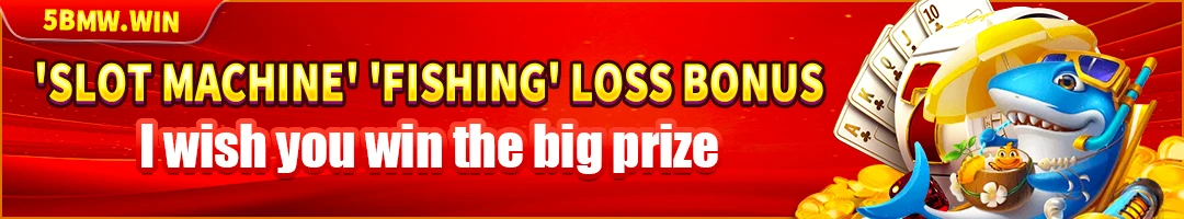 BMW55 slots at fishing loss bonus — iligtas ang pera kapag natalo