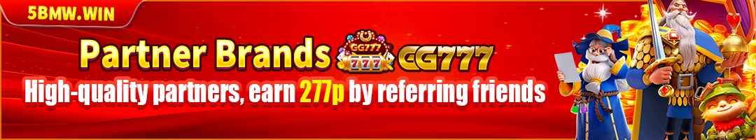 Mga kasosyo na brand ng BMW55 GG777 at CG777 — kumita ng ₱277 sa pag-refer ng mga kaibigan